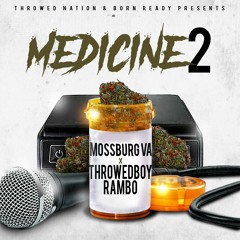 Wait & See - MossBurg VA ft. Throwedboy Rambo