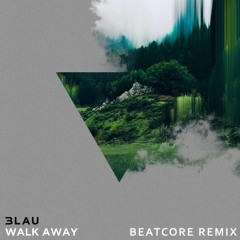 3LAU - Walk Away (feat. Luna Aura) (Beatcore Remix)