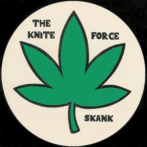 The Kniteforce Skank