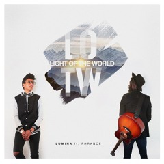 Light Of The World - Lumina