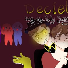 Deceit Song By Molly Young