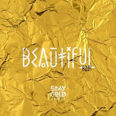 Bazzi - Beautiful (StayGold Remix)