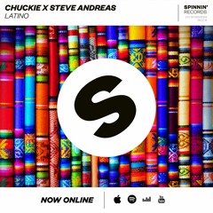 Chuckie & Steve Andreas - Latino (Original Mix)