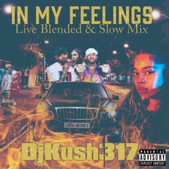 " In My Feeling " R&B 2018 Black Expo Weekend Blend Mix by DjKush317