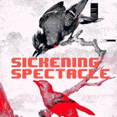 False Memories - Sickening Spectacle