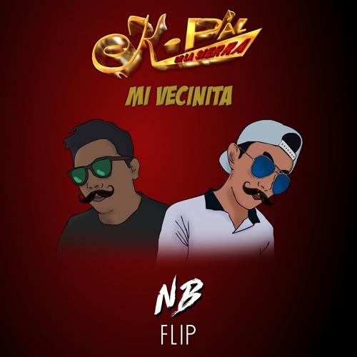 Mi Vecinita (Nasty Boyz Flip)