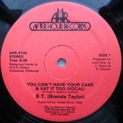 Brenda Taylor - You Can't Have Your Cake And Eat It Too (FunkySounds Edit)