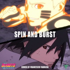 Boruto Ost Spin And Burst Naruto And Sasuke Vs Momoshiki Cover By Francesco Fabrizio By Fraqfos
