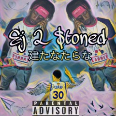 Ej2Stoned - Feelin Like I’m Curry [prod. HTN]