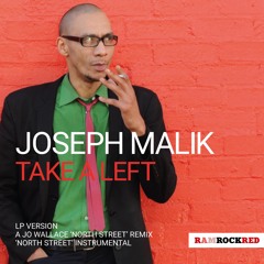 Joseph Malik - Take A Left (North Street Instrumental)