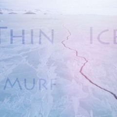 Thin Ice (Prod. LiL AxE)