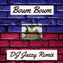 Boum Boum (DJ Jazzy Remix)