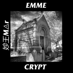 Crypt Ft. 妙王M◬r (Prod. Emme x 妙王M◬r)