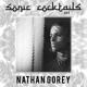 on Sonic Cocktails 069 - Nathan Gorey