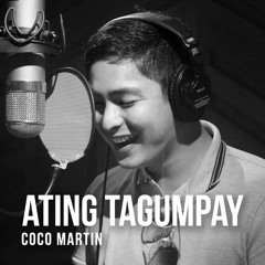 Coco Martin - Ating Tagumpay
