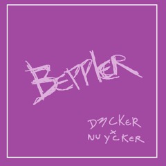 D3cker X Nuycker - Beppler