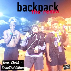 backpack REMIX [feat. Chri$ + ZekeTheVillian] (prod. laptopboyboy)