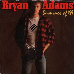 Summer Of 69 (Dollar Bear Remix) - Bryan Adams