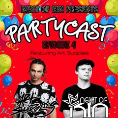PARTYCAST || Episode 4 (Ft. Art Supplies)