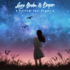 Laura Brehm & Draper - Follow the Signs