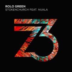 Rolo Green - Stokenchurch (feat. Nuala) - Out Now