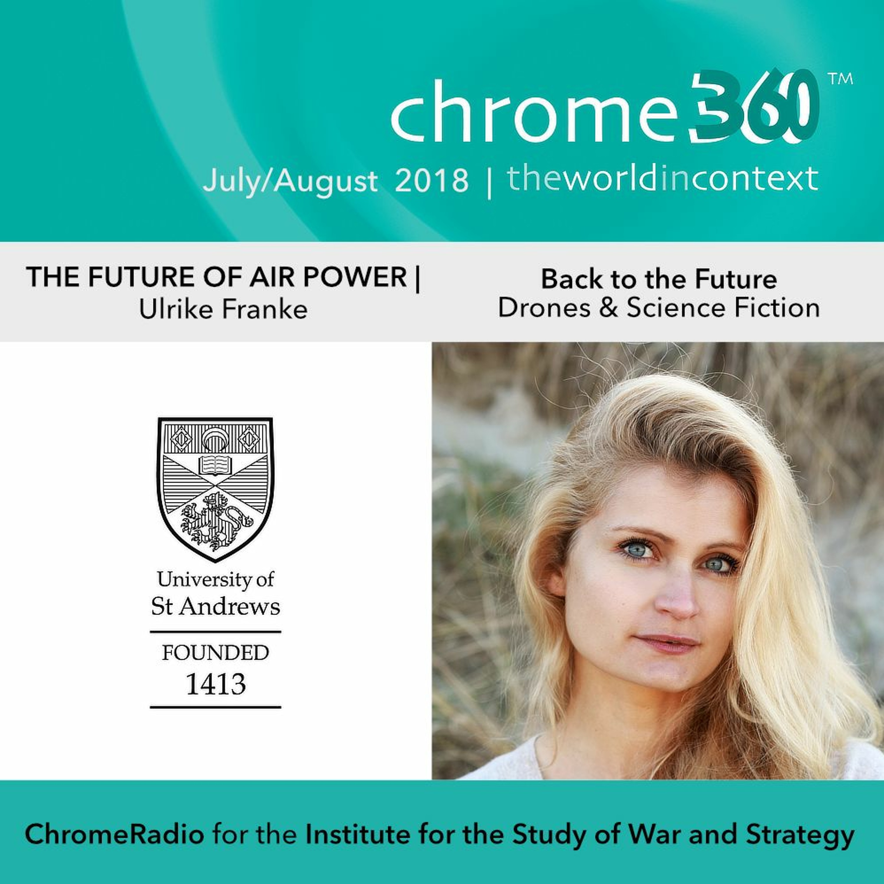 Chrome360 | THE FUTURE OF AIR POWER | Back to the Future: Drones & Science Fiction | Ulrike Franke