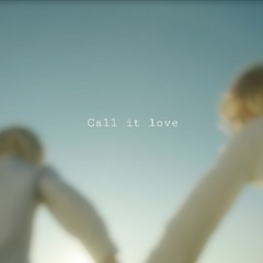 Call it love (Prod.VNGD)