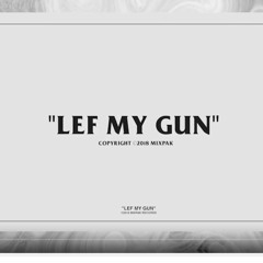Popcaan - Lef My Gun - July 18 (Forever) @DJDEMZ