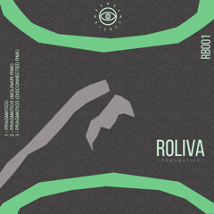 Roliva - Pragmatico [Rumba Bisnes Music]