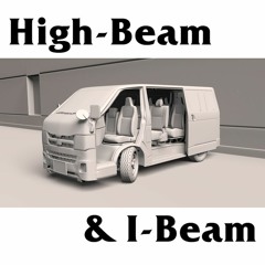 High-Beam & I-Beam (Prod. by 田島ハルコ)
