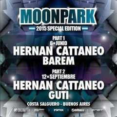 HERNAN CATTANEO @ Moonpark 6.06.2015 Parte 1