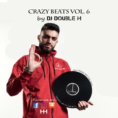 Crazy Beats Vol. 6 by DJ Double H