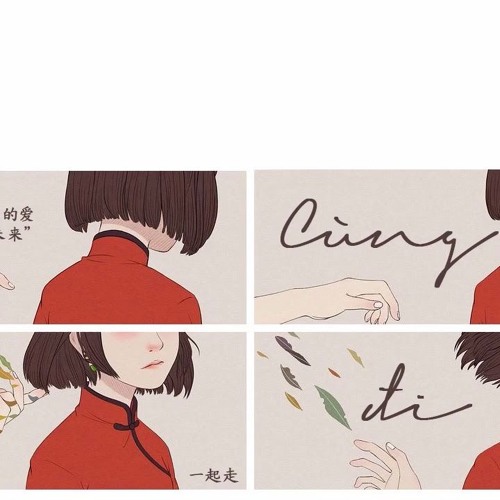 Cùng đi - Đinh Phù Ny / Liêu Quốc Việt | 一起走 - 丁芙妮 / 廖国钺
