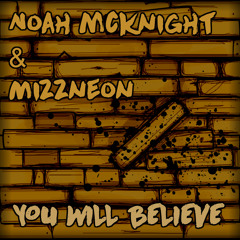 YOU WILL BELIEVE - Komodo Chords (Cover) - Noah McKnight & xNeonKnight