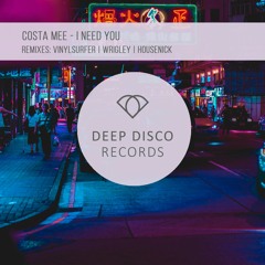 Costa Mee - I Need You (Original Mix) Preview