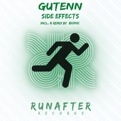 Premiere: Gutenn - Side Effects [RunAfter Records]