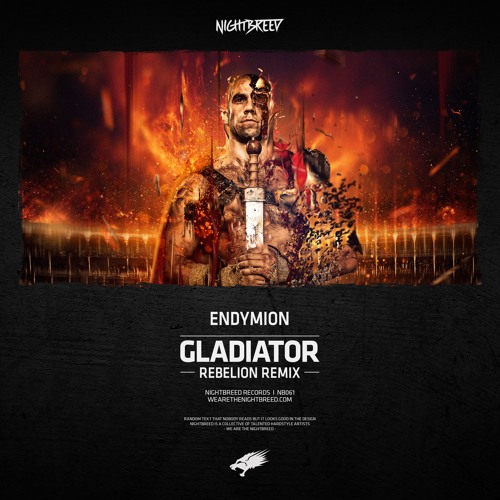 Endymion - Gladiator (Rebelion Remix)