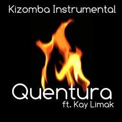 Quentura ft Kay Limak -  *SPOTIFY ITUNES AND MORE* KIZOMBA DANCE MUSIC