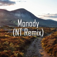 TheFatRat - Monody (NT Remix)