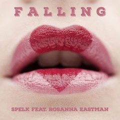 Falling - ( A Collaboration with Spelk)