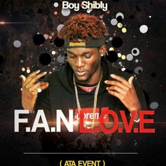Boy Shibly - F.A.N L.O.V.E (ATA Evant)
