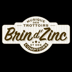 BRIN d'ZINC - Chandelles