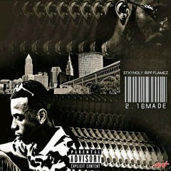 216Made Ft. RIPP FLAMEZ