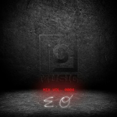 IGMusic Mix Vol. 0004 ft. E.O.