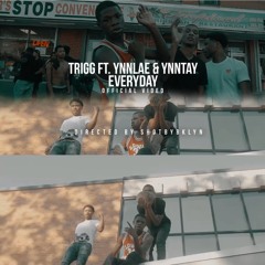 Trigg Ft Ynn Lae & Ynn Tay Everyday