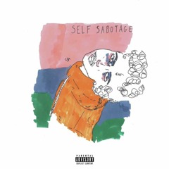 Self Sabotage - EP