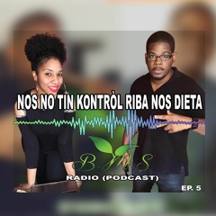 Nos no tin kontròl riba nos dieta.