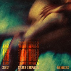 My Life - Tame Impala Ft ZHU (BLOND:ISH Remix)