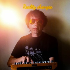 Reality Changes [watch the music video on Jim manser you-tube]