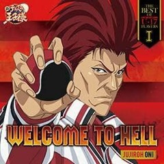 Welcome To Hell 鬼十次郎